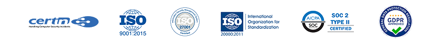 CERT-In empanelled, ISO 9001:2015, ISO/IEC 27001, ISO/IEC 20000:2011, SOC 2 Type II certified and GDPR approved
